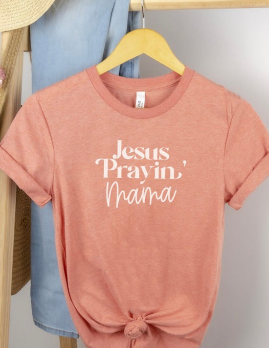 HT JESUS PRAYIN MAMA Tee